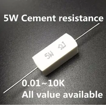 10vnt Visą vertę 5W 5% Cemento Rezistoriaus Galia, Atsparumas 0.1 -10K 0.01 R 0.1 R 1R-10R 100R 0.22 0.33 0.5 1 2 8 10 15 100 1K 10K omų