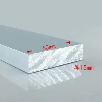 Aliuminio lydinio plokštė 15mmx60mm straipsnis aliuminio 6063-T5 oksidacijos plotis 60mm storis-15 mm ilgis 100mm 1pcs