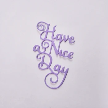 Have A Nice Day 