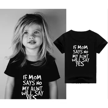 Jei Mama Sako Ne Mano Teta pasakys Taip Letter Spausdinimo Vaikiški marškinėliai Berniukams, Mergaitėms Atsitiktinis Juokingi Marškinėliai Vaikams, Vaikiška Viršuje Tee